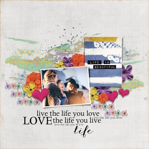 Love The Life You Live