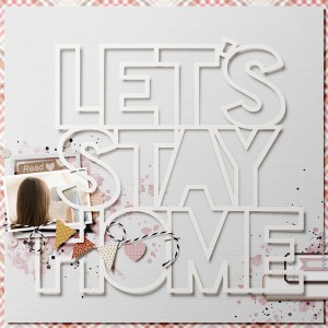 Let's stay home