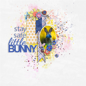 Stay Safe Little Bunny