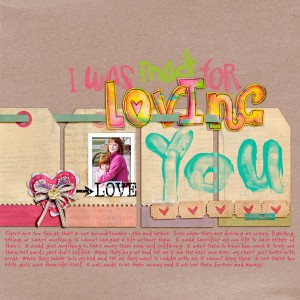 made for loving you