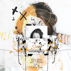 Technique Slow Scrap-April 2020-Layer Styles 3-Beyond The Stroke & Drop Shadow-Morning Rituals:Wakey Wakey