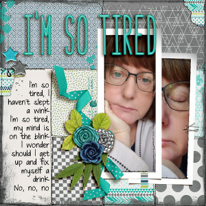 I'm So Tired