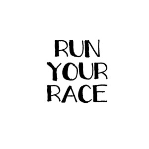 Run Your Race