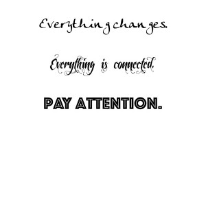 PAY ATTENTION