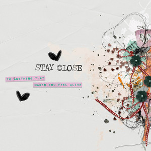 Stay Close