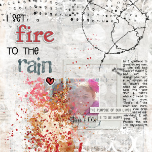 Fire to the Rain