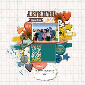 JUST BREATHE!