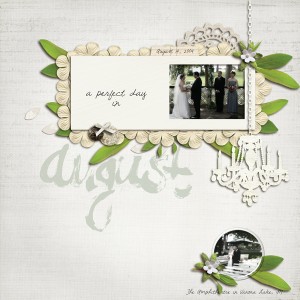 A Perfect Day in August