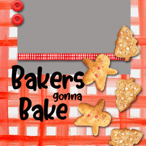 Bakers gonna Bake