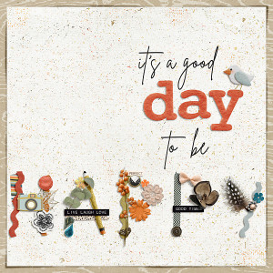It's a good day to be happy