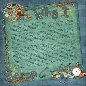 Day 2 Why I Scrap