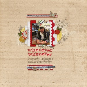 whenever, wherever