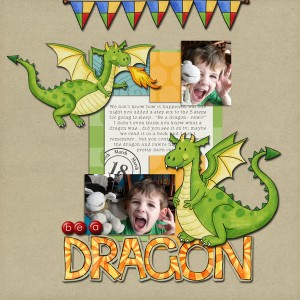 be a dragon