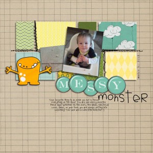 Messy Little Monster