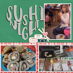 December Documented - Day16 - Sushi Night