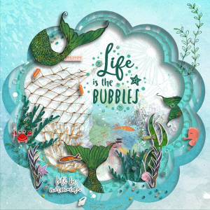 Life Is The Bubbles