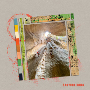 MOC 9: #28 Canyoneering