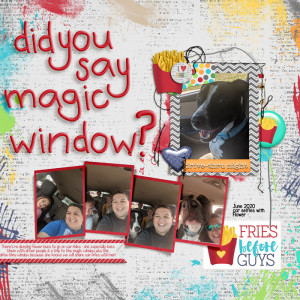 Did You Say Magic Window?