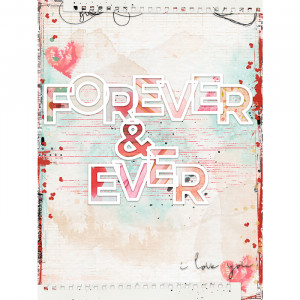 Forever & ever | I love you