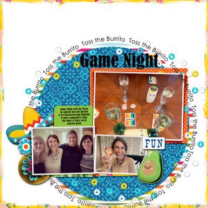Yaya's game night (Love our Designers Fiddle Dee Dee)