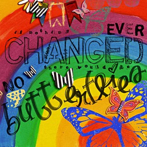 No Butterflies