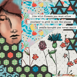 Grow like Wild Flowers