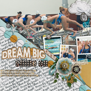 DREAM BIG, SHINE ON!