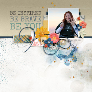 be brave be you