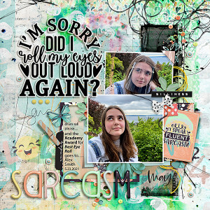2021-I'm-sorry-Did-I-roll-my-eyes-Outloud