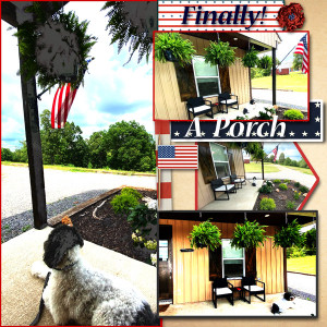 Finally - A Porch!