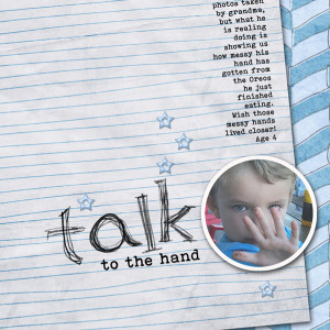 Talk to the Hand