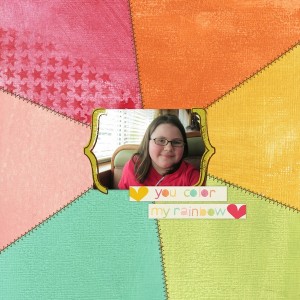 You Color My Rainbow
