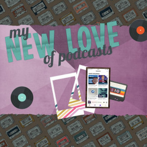 Photography Challenge September 2021 Podcast Love