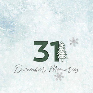 December memories 2021