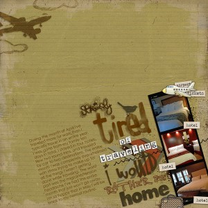 Tired of Traveling