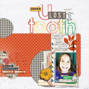 Today U Lost your 1st tooth