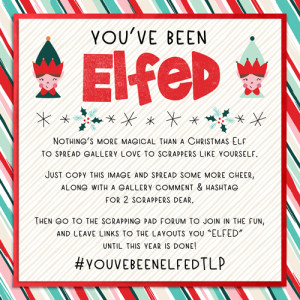you've been elfed TLP