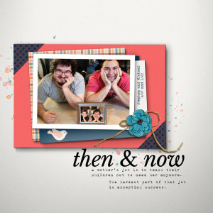 Then and Now