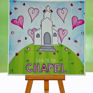 Goin to the Chapel