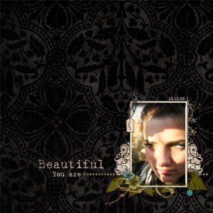 Beautiful you are