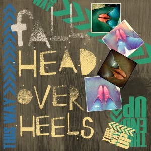 Fall Head over Heels
