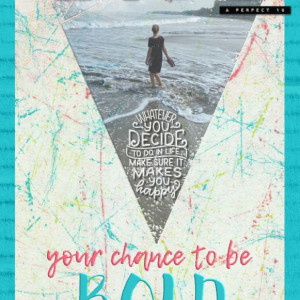 Be Bold