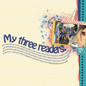 Slow Scrap: My Three Readers