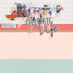 Apr22_Style_Celebrate Life