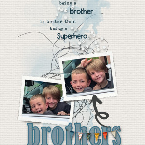 Having a Brother...