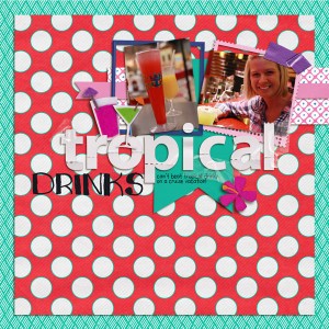 Tropical Drinks