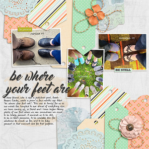 Jul22_SwL_BeWhereYourFeetAre