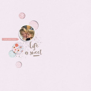 Life is sweet