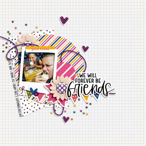 Sept22_Scraplift_Forever Be Friends