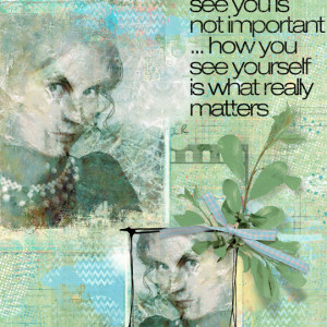 How You See Yourself